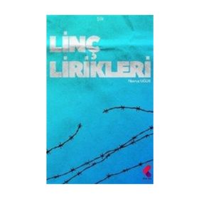 Linç Lirikleri - Nevruz Uğur
