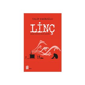 Linç - Talip Emiroğlu