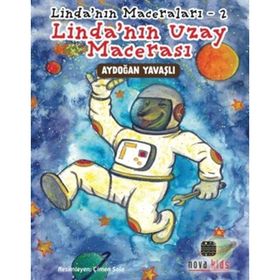 Linda'nın Uzay Macerası - Linda'nın Maceraları 2 - Aydoğan Yavaşlı