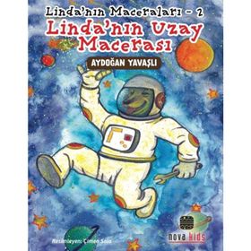 Linda'nın Uzay Macerası - Linda'nın Maceraları 2 - Aydoğan Yavaşlı