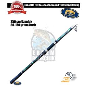 Lineaeffe Epx Telecast Allround 350 cm 80 150 gr Teleskopik Olta Kamışı