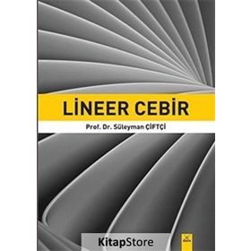 Lineer Cebir - Süleyman Çiftçi