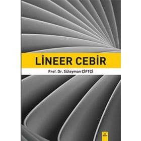 Lineer Cebir - Süleyman Çiftçi