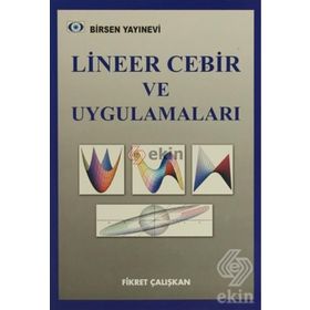 LINEER CEBIR VE UYGULAMALARI - FIKRET ÇALIŞKAN