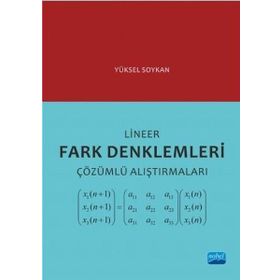 Lineer Fark Denklemleri Çözümlü Alıştırmaları - Yüksel Soykan