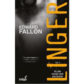 Linger - Ölüm Vahşi Bir Gecedir - Edward Fallon