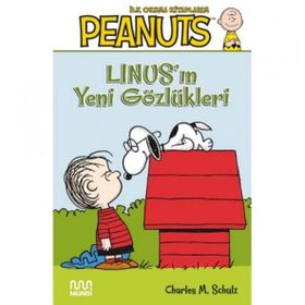 Linus'un Yeni Gözlükleri - Charlez M. Schulz