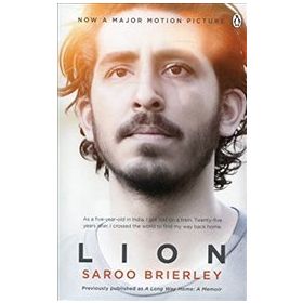 Lion: A Long Way Home - Saroo Brierley