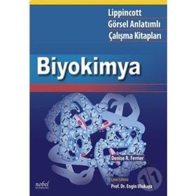 Lippincott Biyokimya: Görsel Anlatımlı Çalışma Kitapları - Engin Ulukaya