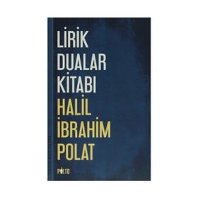 Lirik Dualar Kitabı - halil ibahim polat