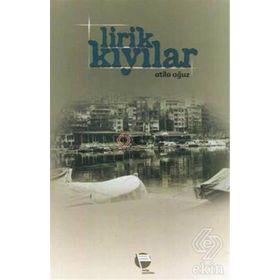 Lirik Kıyılar - Atila Oğuz