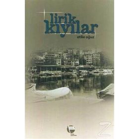 Lirik Kıyılar - Atila Oğuz