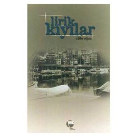 Lirik Kıyılar - Atila Oğuz