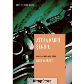 Lirik Klarnet - Attila Kadri Şendil