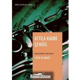 Lirik Klarnet - Attila Kadri Şendil