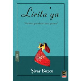 Lirita'ya - Şiyar Buzcu
