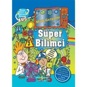 Lisa Regan Minik Gezginler Süper Bilimci İş Bankası Kültür Yayınları