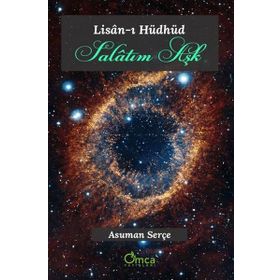 Lisan-ı Hüdhüd - Salatım Aşk