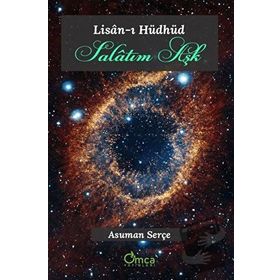 Lisan-ı Hüdhüd - Salatım Aşk