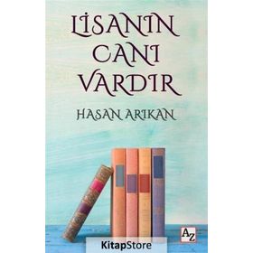 Lisanın Canı Vardır - Hasan Arıkan