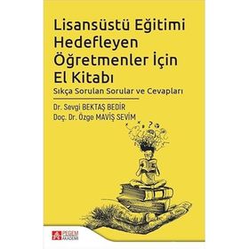 Lisansüstü Eğitimi Hedefleyen Öğretmenler İçin El Kitabı - Pegem Yayınları