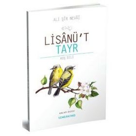 Lisanü t Tayr - Kuş Dili - Ali Şir Nevai