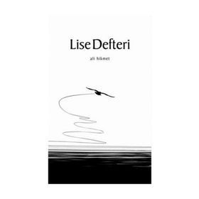 LISE DEFTERI - ALI HIKMET
