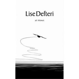 LISE DEFTERI - ALI HIKMET