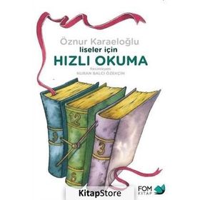 Liseler İçin Hızlı Okuma - Öznur Karaeloğlu