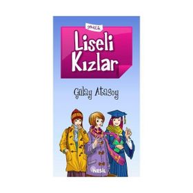 LISELI KIZLAR - GÜLAY ATASOY