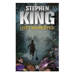 Lisey'in Hikayesi - Stephen King