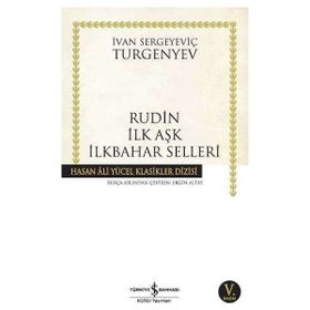 Lisinya - Rudin İlk Aşk İkbahar Selleri - Hasan Ali Yücel Klasikleri