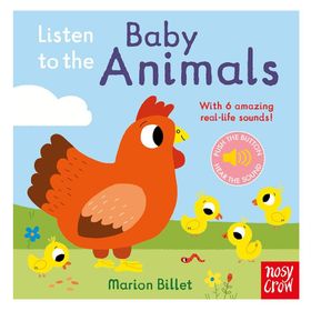 Listen To The Baby Animals-Nosy Crow Publishing