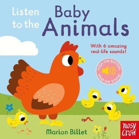 Listen To The Baby Animals-Nosy Crow Publishing