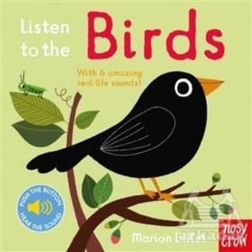 Listen to the Birds - Nosy Crow Yayınları