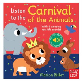 Listen to the Carnival of the Animals - Nosy Crow Yayınları