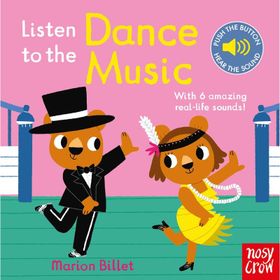 Listen to the Dance Music - Nosy Crow Yayınları