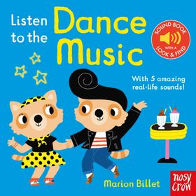 Listen to the Dance Music - Nosy Crow Yayınları
