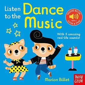 Listen to the Dance Music - Nosy Crow Yayınları