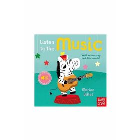 Listen to the Music - Nosy Crow Yayınları