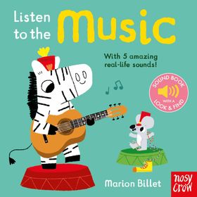 Listen to the Music - Nosy Crow Yayınları