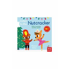 Listen To The Nutcracker - Nosy Crow Yayınları