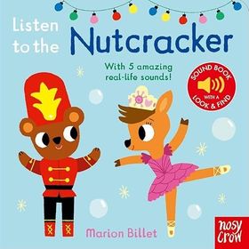 Listen To The Nutcracker - Nosy Crow Yayınları