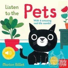 Listen to the Pets - Nosy Crow Yayınları