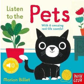 Listen to the Pets - Nosy Crow Yayınları