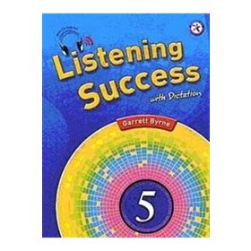LISTENING SUCCESS 5 WITH DICTATION +MP3 CD - GARRETT BYRNE