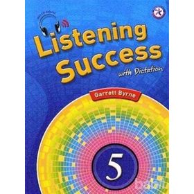 LISTENING SUCCESS 5 WITH DICTATION +MP3 CD - GARRETT BYRNE