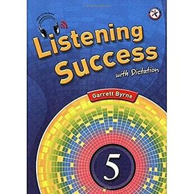 LISTENING SUCCESS 5 WITH DICTATION +MP3 CD - GARRETT BYRNE