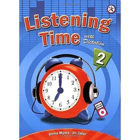 LISTENING TIME 2 WITH DICTATION +MP3 CD - JENNA MYERS;JIN ZETER