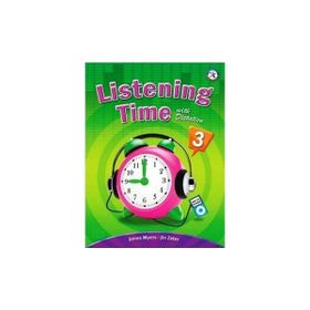 LISTENING TIME 3 WITH DICTATION +MP3 CD - JENNA MYERS;JIN ZETER